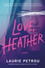 Image for Love, Heather