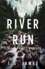 Image for River Run : A Delia Chavex Mystery