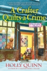 Image for Crafter Quilts a Crime: A Handcrafted Mystery
