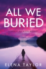 Image for All We Buried