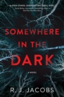 Image for Somewhere in the Dark