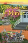 Image for Checked Out for Murder