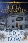 Image for Tied Up With a Bow: A County Cork Mystery