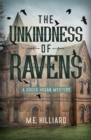 Image for The unkindness of ravens  : a greer hogan mystery