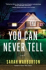 Image for You can never tell  : a novel