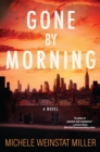 Image for Gone by morning  : a novel