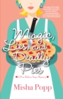 Image for Magic, Lies, and Deadly Pies