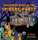 Image for Halloween Night at the Spiders&#39; Party