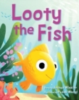 Image for Looty the Fish