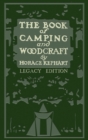 Image for The Book Of Camping And Woodcraft (Legacy Edition)