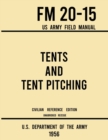 Image for Tents and Tent Pitching - FM 20-15 US Army Field Manual (1956 Civilian Reference Edition)