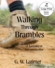 Image for Walking Through Brambles