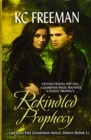Image for Rekindled Prophecy : Greylyn the Guardian Angel Series, Book One