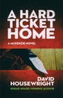 Image for A Hard Ticket Home