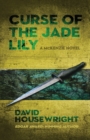Image for Curse of the Jade Lily