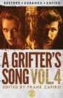 Image for A Grifter&#39;s Song Vol. 4