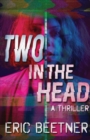 Image for Two in the Head