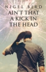 Image for Ain&#39;t That a Kick in the Head