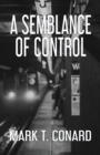Image for A Semblance of Control