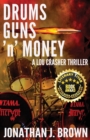Image for Drums, Guns &#39;n&#39; Money