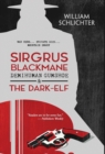 Image for Sirgrus Blackmane Demihuman Gumshoe &amp; The Dark-Elf