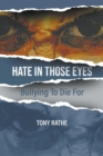 Image for Hate in Those Eyes