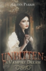 Image for Unbitten : A Vampire Dream