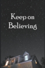 Image for Keep on Believing