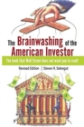 Image for The Brainwashing of The American Investor