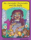Image for Ms. Lavender Periwinkle and the Bully