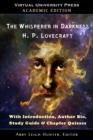 Image for The Whisperer in Darkness (Academic Edition) : With Introduction, Author Bio, Study Guide &amp; Chapter Quizzes