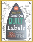 Image for More Best-Ever Iron-On Quilt Labels