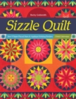Image for Sizzle Quilt: Sew 9 Paper-Pieced Stars &amp; Appliqué Striking Borders; 2 Bold Colorways