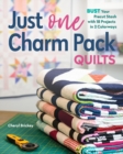Image for Just One Charm Pack Quilts