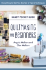 Image for Quiltmaking for beginners: everything to get you started : tips &amp; techniques