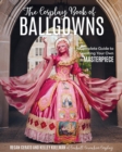 Image for COSPLAYERS BOOK OF BALLGOWNS