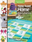 Image for Home Sweet Home Paper Piecing: Mix &amp; Match 17 Paper-Pieced Blocks, 7 Charming Projects