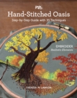 Image for Hand-stitched oasis: embroider realistic elements : step-by-step guide with 35 techniques