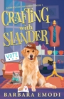 Image for Crafting with Slander: Gasper&#39;s Cove Mysteries Book 3