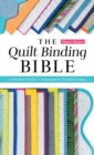 Image for The Quilt Binding Bible