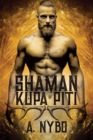 Image for The Shaman of Kupa Piti