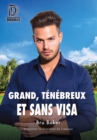 Image for Grand, tenebreux et sans visa