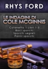 Image for indagini di Cole McGinnis: Cofanetto 1 Libri 1-3: Cofanetto 1 Libri 1-3