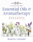 Image for Essential Oils and Aromatherapy Workbook
