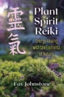 Image for Plant spirit Reiki  : energy healing with the elements of nature