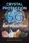Image for Crystal Protection from 5G and EMF Pollution