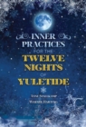 Image for Inner Practices for the Twelve Nights of Yuletide