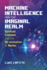 Image for Machine Intelligence and the Imaginal Realm