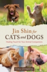 Image for Jin Shin for cats and dogs  : healing touch for your animal companions