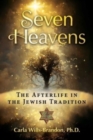Image for Seven heavens  : the afterlife in the Jewish tradition
